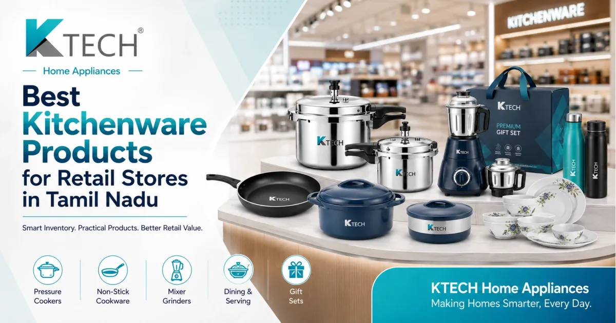 Best Kitchenware Products for Retail Stores in Tamil Nadu