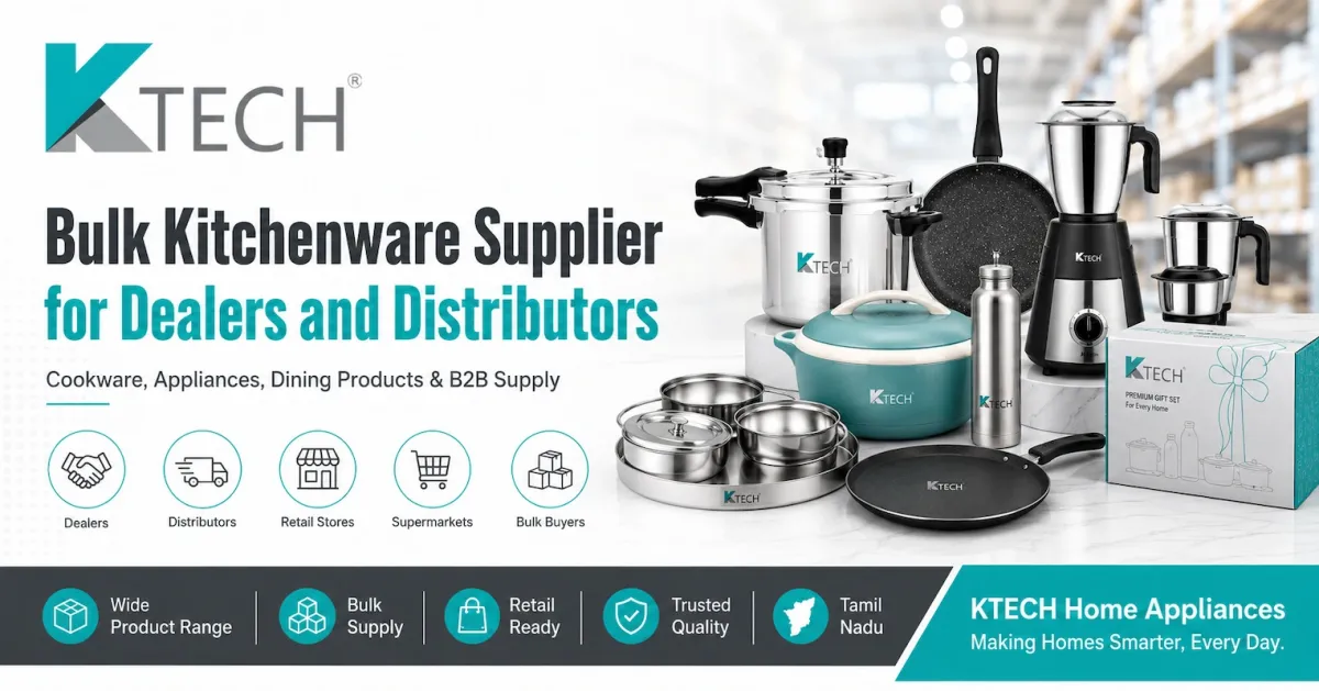 Bulk Kitchenware Supplier for Dealers and Distributors