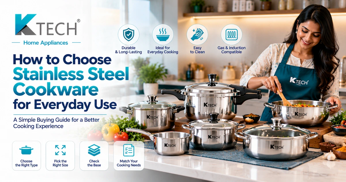How to Choose Stainless Steel Cookware for Everyday Use